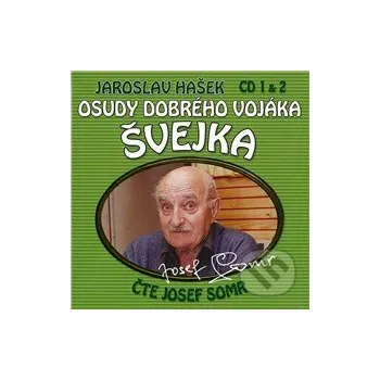 Osudy dobrého vojáka Švejka (CD 1 & 2) - Jaroslav Hašek,Dimitrij Dudík Popron music