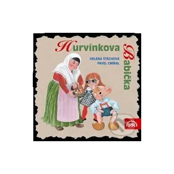 Hurvínkova Babička - Helena Štáchová,Pavel Cmíral Supraphon