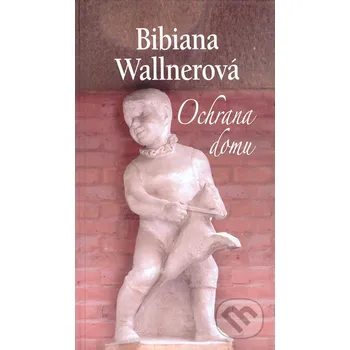 Poezie Ochrana domu - Bibiana Wallnerová JIM 78, s.r.o