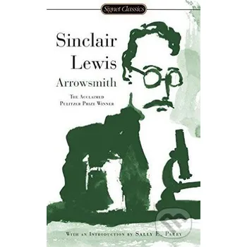 Arrowsmith - Sinclair Lewis Penguin Books