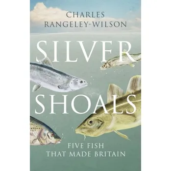 Silver Shoals - Rangeley-Wilson, Charles [EN] (2019, Brožovaná, Vintage Books)