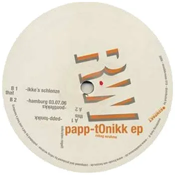 Zahraniční hudba LP Robag Wruhme: Papp-tonikk EP 2006