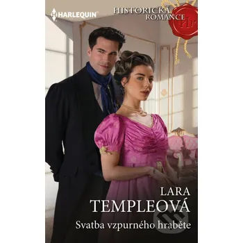 Kniha Svatba vzpurného hraběte - Lara Temple HarperCollins