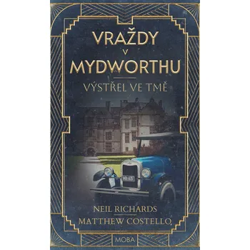 Výstřel ve tmě - Matt Costello, Neil Richards