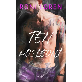 Beletrie pro dospělé Ten poslední - Roni Loren