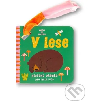 Leporelo Knížka do kočárku V lese - Svojtka&Co. Svojtka&Co.