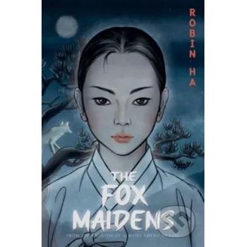 Fox Maidens - Robin Ha HarperCollins