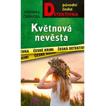 Beletrie pro dospělé Květnová nevěsta - Veronika Černucká