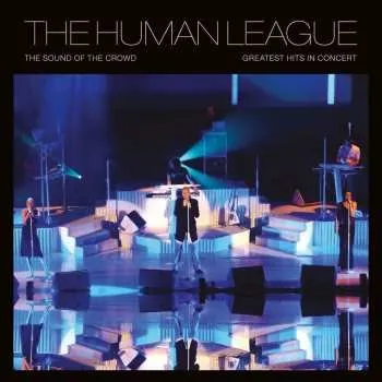 Zahraniční hudba LP The Human League: Sound Of The Crowd: Greatest Hits Live In Concert (pink Vinyl)