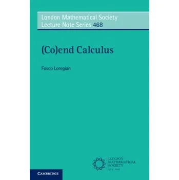 Matematika (Co)end Calculus - Loregian, Fosco