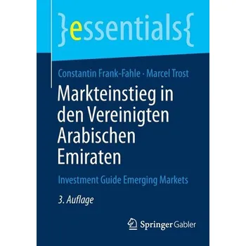 Markteinstieg in den Vereinigten Arabischen Emiraten - Frank-Fahle, Constantin [DE] (2025, Brožovaná, Springer Gabler)