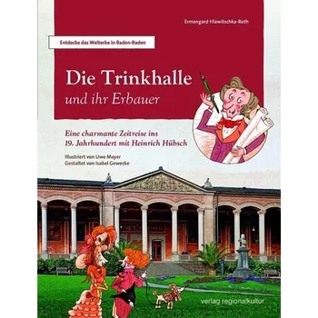 Umění Die Trinkhalle und ihr Erbauer - Hlawitschka-Roth, Ermengard