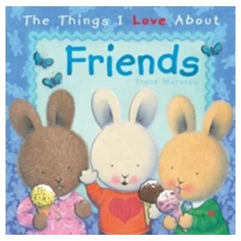 První čtění The Things I Love About Friends - Trace Moroney