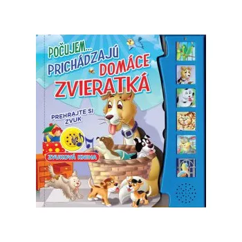 Počujem...prichádzajú domáce zvieratká