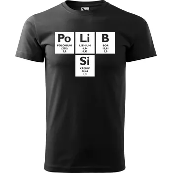 Sablio Tričko s potiskem Polib si - Po Li B Si - černé 2XL