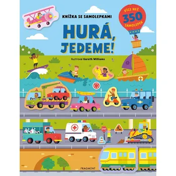 Bystrá hlava Knížka se samolepkami - Hurá, jedeme!