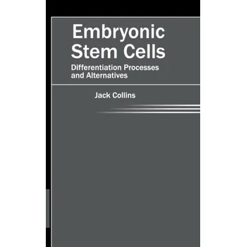 Embryonic Stem Cells: Differentiation Processes and Alternatives