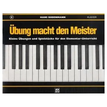 Übung macht den Meister. Bd.6 - Bodenmann, Hans