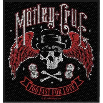 Mötley Crüe Too Fast For Love Nášivka