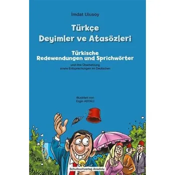 Encyklopedie Türkçe Deyimler ve Atsözleri - Türkische Redewendungen und Sprichwörter - Ulusoy, Imdat