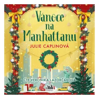 Vánoce na Manhattanu - Julie Caplinová