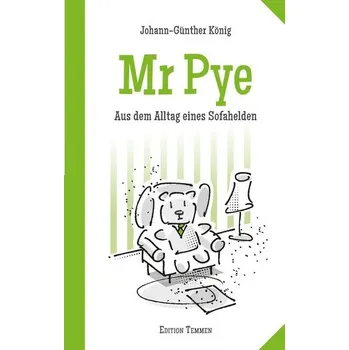 Komiks pro dospělé Mr Pye - König, Johann-Günther