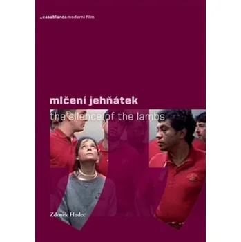 Umění Mlčení jehňátek - Zdeněk Hudec
