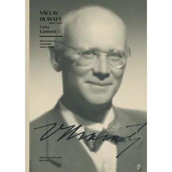 Václav Hlavatý (1894–1969) - Helena Durnová, Jan Kotůlek, Vojtěch Žádník