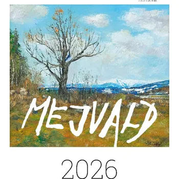 Kalendář Václav Mejvald - krkonošské krajinky - nástěnný kalendář 2026 - Václav Mejvald