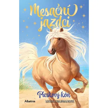 Pohádka Mesační jazdci 6 - Pieskový kôň