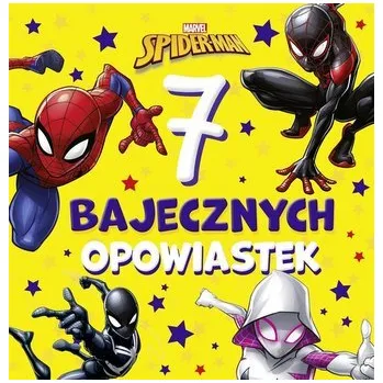 Pohádka 7 bajecznych opowiastek. Marvel Spider-Man - praca zbiorowa