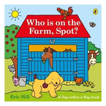 První čtění Who's on the Farm, Spot? (Leporelo)