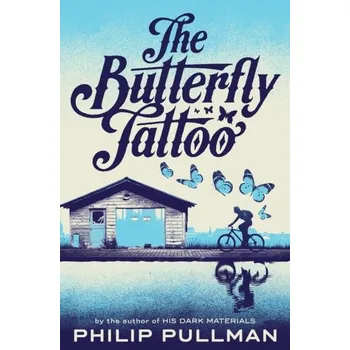 The Butterfly Tattoo - Philip Pullman [EN] (2017, Brožovaná / brožovaná, Pan Macmillan)