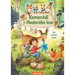 Kamarádi z Medového lesa - Jak zahnat stesk