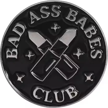 Brož Pin / Brož Odznáček - BAD ASS BABES CLUB
