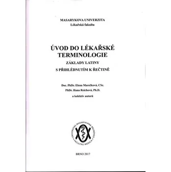 Úvod do lékařské terminologie - Elena Marečková