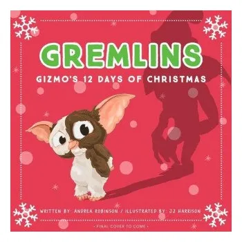 Gremlins: The Illustrated Storybook (Jj Harrison)(Pevná)