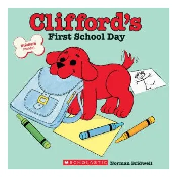 Kniha Clifford's First School Day (Classic Storybook) (Norman Bridwell)(Brožovaná)
