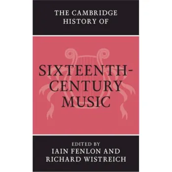 Cizí jazyk Cambridge History of Sixteenth-Century Music (Iain Fenlon,Richard Wistreich)(Brožovaná)