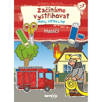 omalovánky efko Začínáme vystřihovat Hasiči - vystřihovánka
