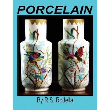 Kniha Porcelain (R S Rodella)(Brožovaná)