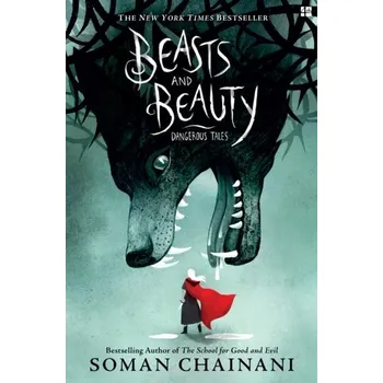 Beletrie pro dospělé Beasts and Beauty - Soman Chainani [EN] (2024, Brožovaná, HarperCollins Publishers)