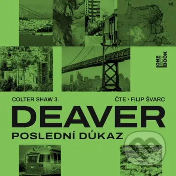 Poslední důkaz - Jeffery Deaver OneHotBook