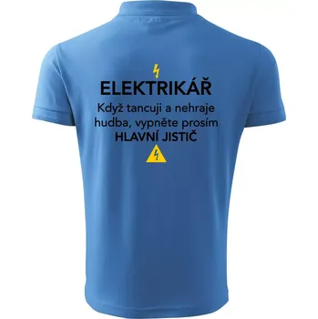 Pánská košile Elektrikář - hlavní jistič - Nápis na zádech - Polokošile pánská Pique Polo 203 - 3XL ( Azurově modrá )