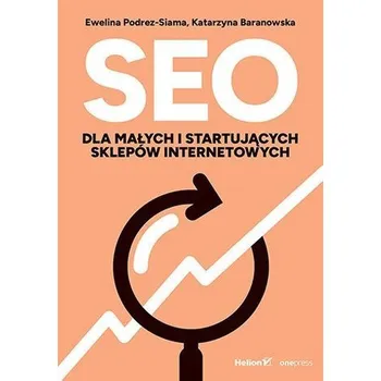 Technika SEO dla małych i startujących sklepów internetowych