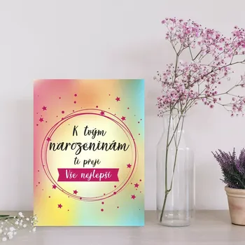 Plechová cedule Sablio Dárková cedulka K tvým narozeninám ti přeji vše nejlepší: 30x40 cm
