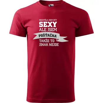 Pánské oblečení Sablio Tričko s potiskem Nechtěla jsem být sexy, ale jsem pošťačka - červené XL