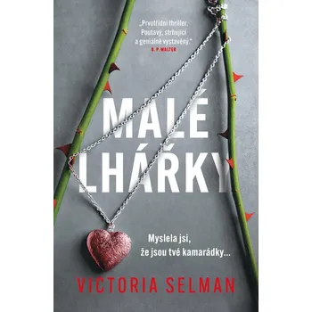 Malé lhářky - Selmanová Victoria