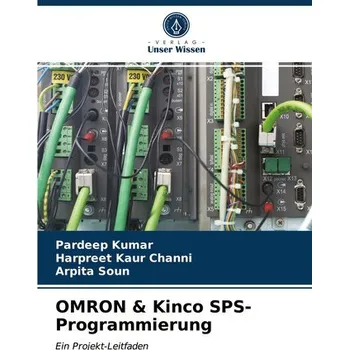 OMRON & Kinco SPS-Programmierung - Kumar, Pardeep