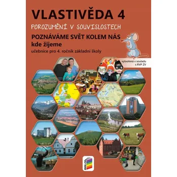 Vlastivěda 4 – Poznáváme svět kolem ná... neuveden